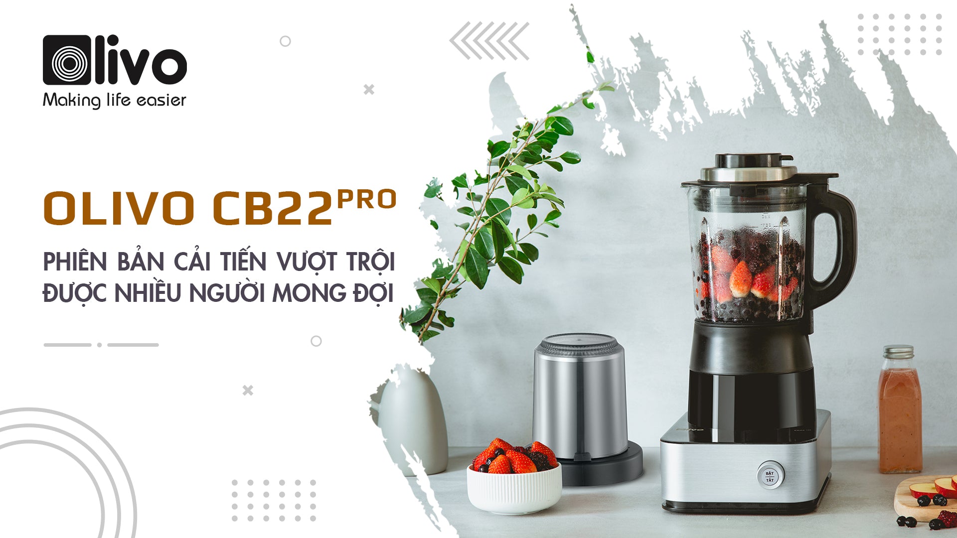 OLIVO CB22 PRO Phiên bản cải tiến vượt trội có gì mới?