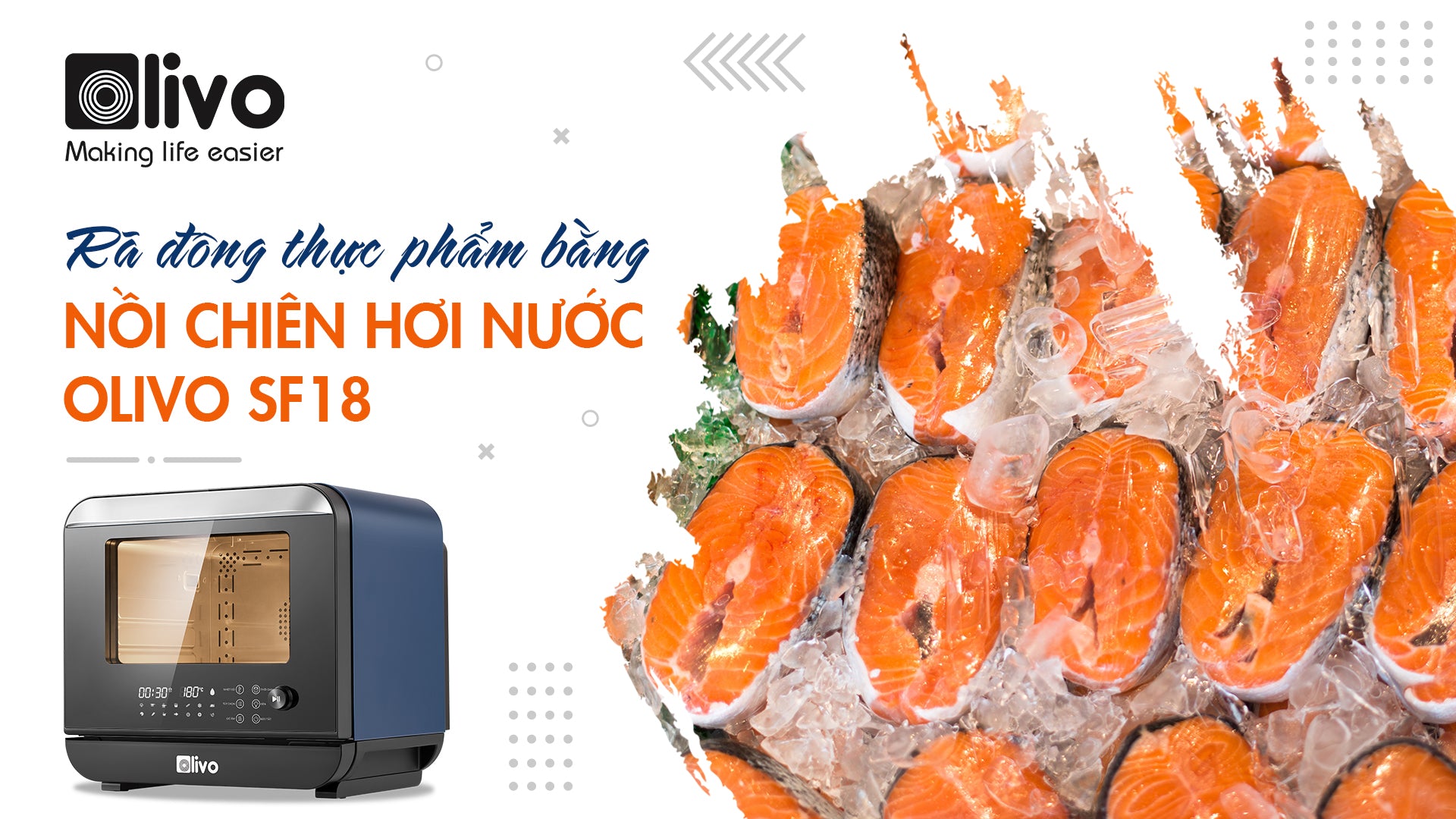 Cách rã đông thực phẩm bằng nồi chiên hơi nước OLIVO SF18
