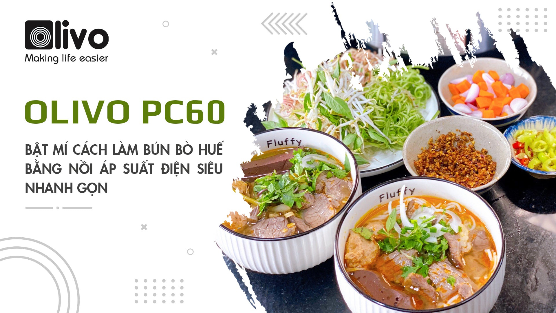 Bật mí cách làm bún bò Huế bằng nồi áp suất điện OLIVO PC60 siêu nhanh gọn