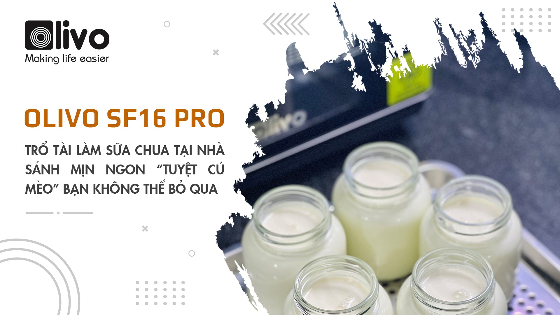 Trổ tài làm sữa chua tại nhà sánh mịn ngon “tuyệt cú mèo” bạn không thể bỏ qua