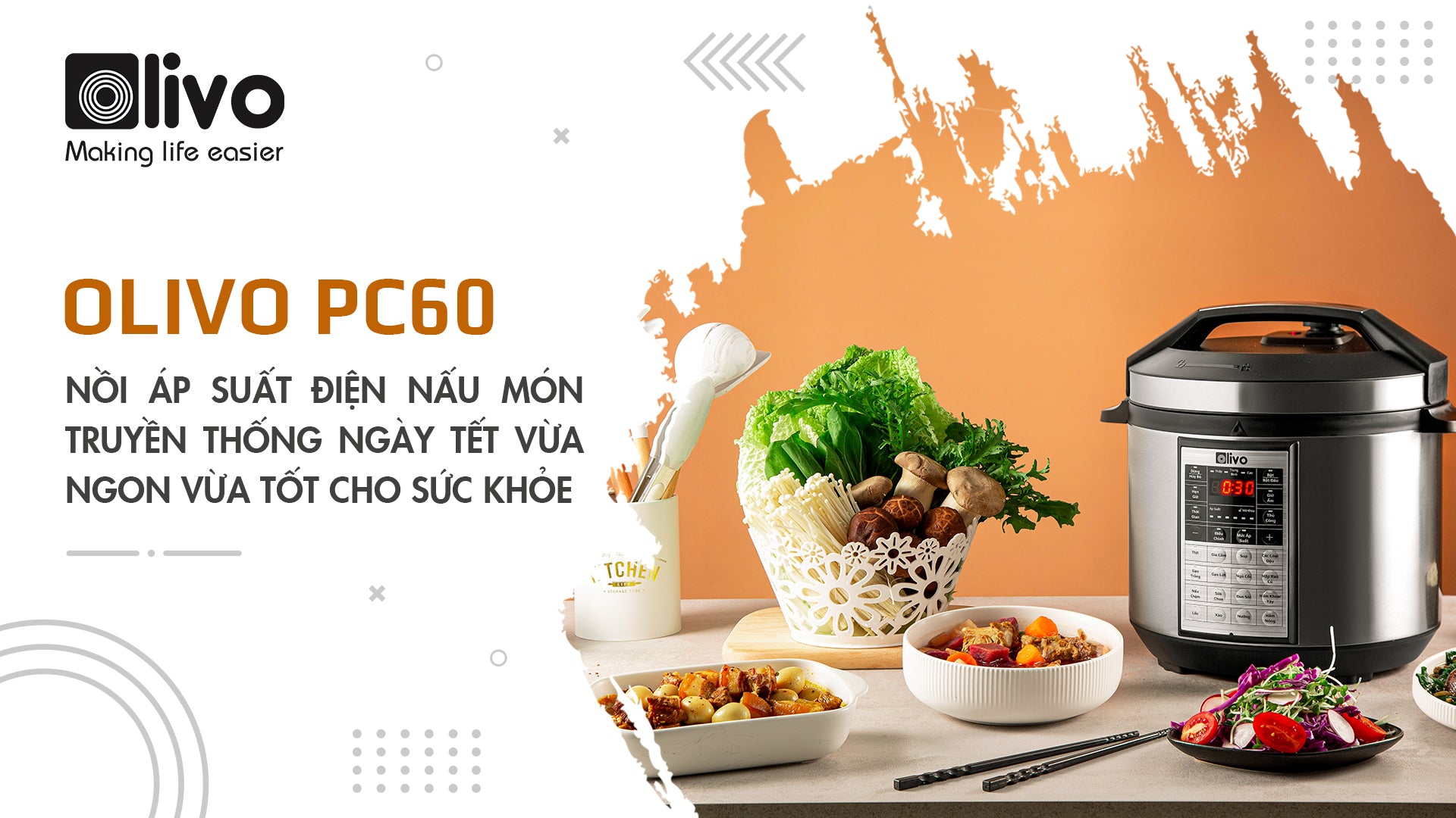 Nồi áp suất điện OLIVO PC60 nấu món truyền thống ngày Tết vừa ngon vừa tốt cho sức khỏe