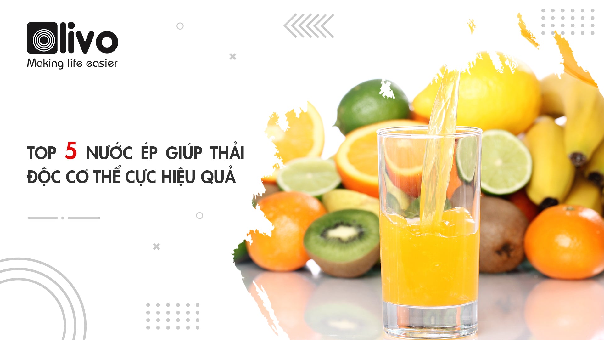 TOP 5 Nước ép giúp thải độc cơ thể cực kỳ hiệu quả