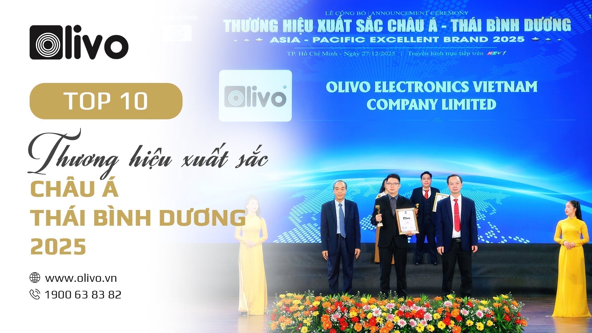 OLIVO VIỆT NAM VINH DỰ LỌT TOP 10 THƯƠNG HIỆU XUẤT SẮC CHÂU Á THÁI BÌNH DƯƠNG 2025