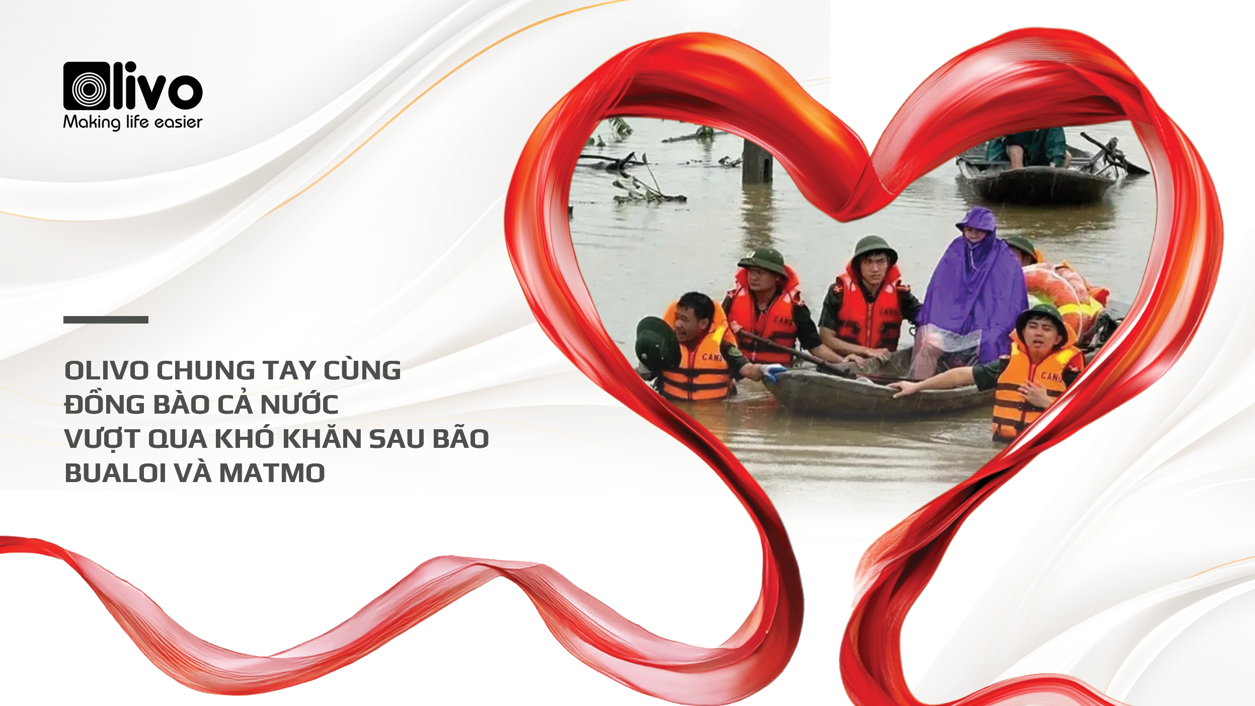 OLIVO Chung Tay Cùng Bà Con Chịu Ảnh Hưởng Bởi Bão BUALOI Và MATMO