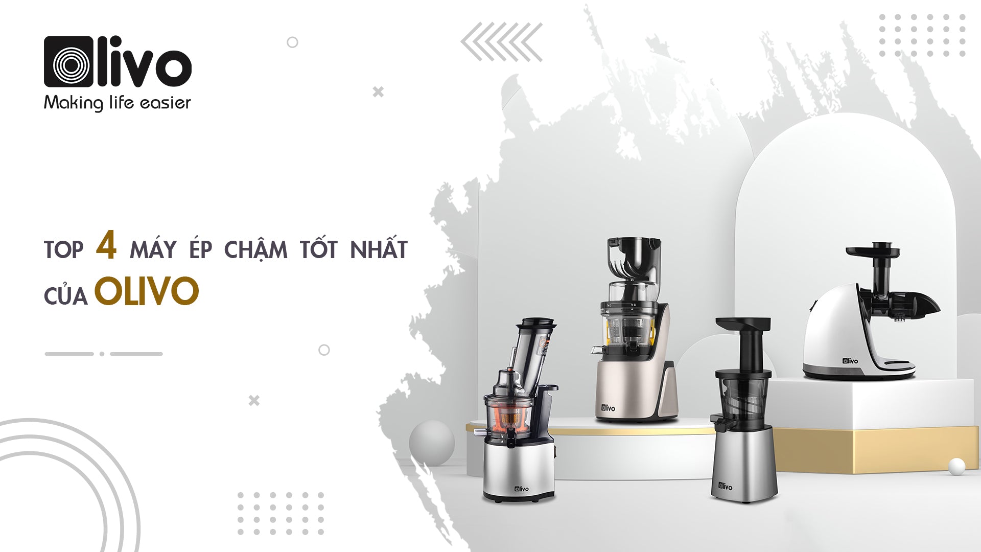 TOP 4 máy ép chậm tốt nhất của OLIVO